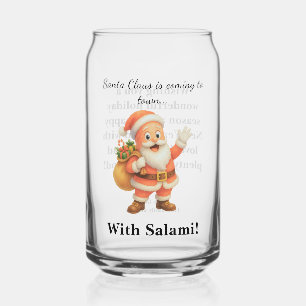Verre Canette Le Père Noël arrive en ville.. Avec du Salami !