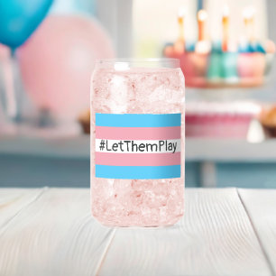 Verre Canette #Let'ThemPlay Drapeau Transgenre Athlètes