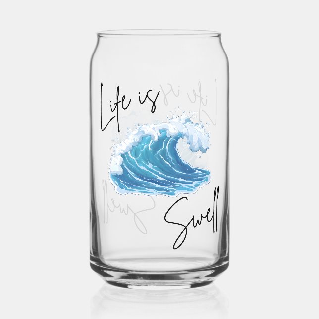 Verre Canette Life is Swell | Ocean Wave Minimalist Aesthetic Ca (Verso)