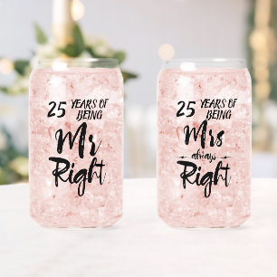 Verre Canette M. Right et Mme Always Right Anniversary