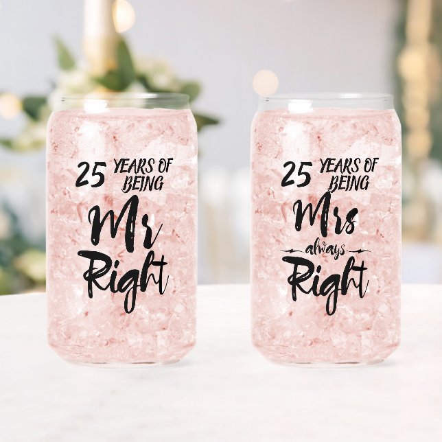 Verre Canette M. Right et Mme Always Right Anniversary (Insitu (Mariage))
