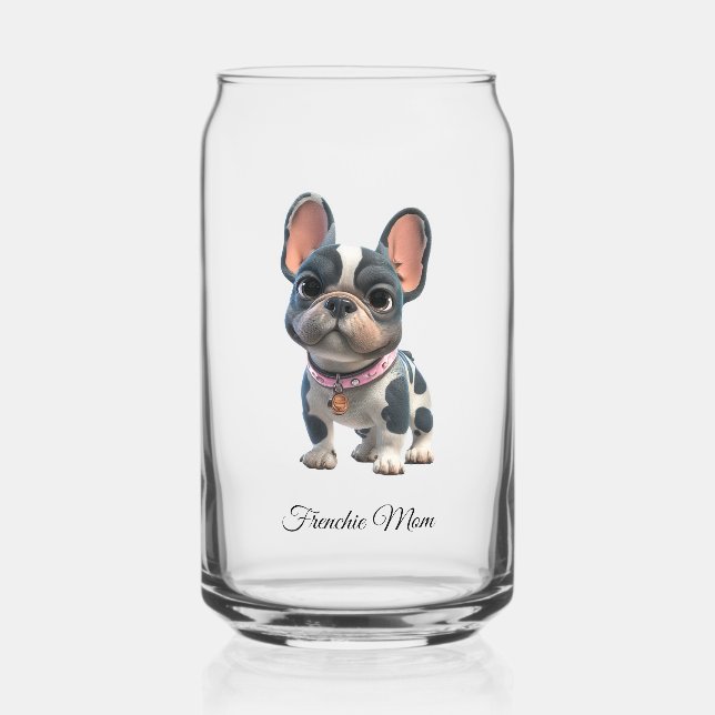 Verre Canette Maman d'un Bouledogue Français Frenchie  (Recto)