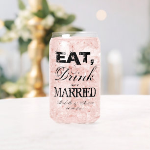 Verre Canette Mangez boire et être marié mariage soda peut lunet