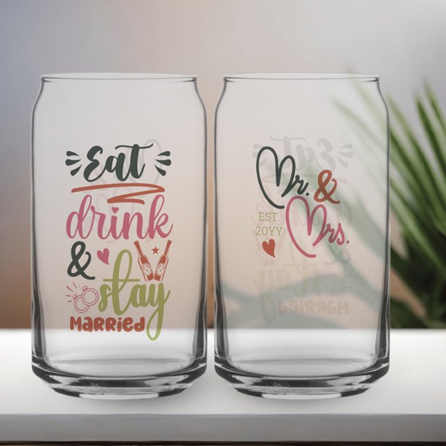 Verre Canette Mangez Boire et Restez marié Monsieur et Madame An (Eat drink & stay married glasses from Newlywed Christmas Gift Ideas collection by Darling & May)