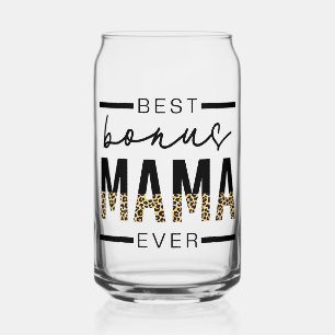 Verre Canette Meilleurs cadeaux Bonus Mama Ever pour Stepmaman