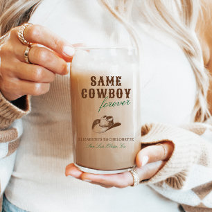 Verre Canette Même Cowboy pour Toujours Week-end Enterrement de