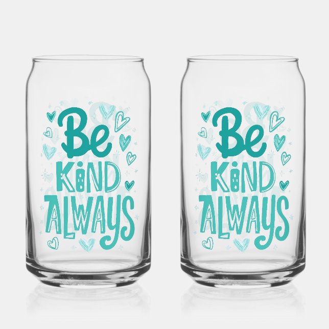 Verre Canette Message de motivation turquoise "Be Kind" (Recto)