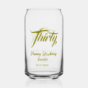 Verre Canette modèle or 30e anniversaire ajouter nom date année 