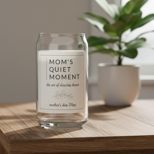 Verre Canette Mom's Quiet Moment Minimal Botanical Mother's Day (Mother's day everyday luxury glass for mom with minimalist botanical, apothecary style design.)