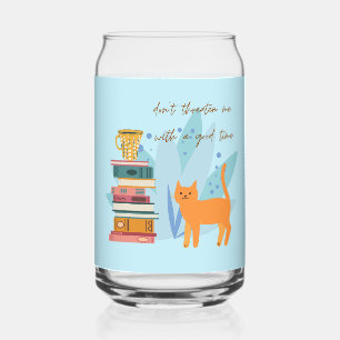 Verre Canette Ne me menacez pas avec un bon moment amusant