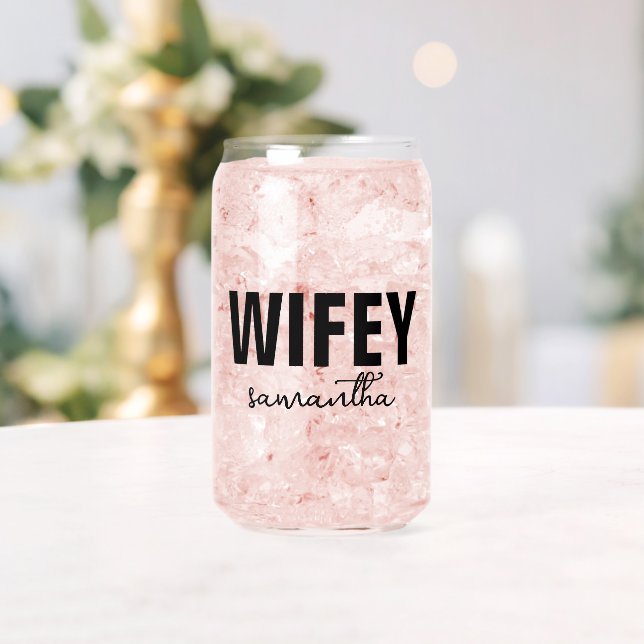 Verre Canette Nom Wifey personnalisé (Insitu (Mariage))