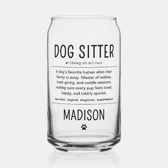 Verre Canette Personalized Dog Sitter Pet Sitter Funny Gifts (Recto)