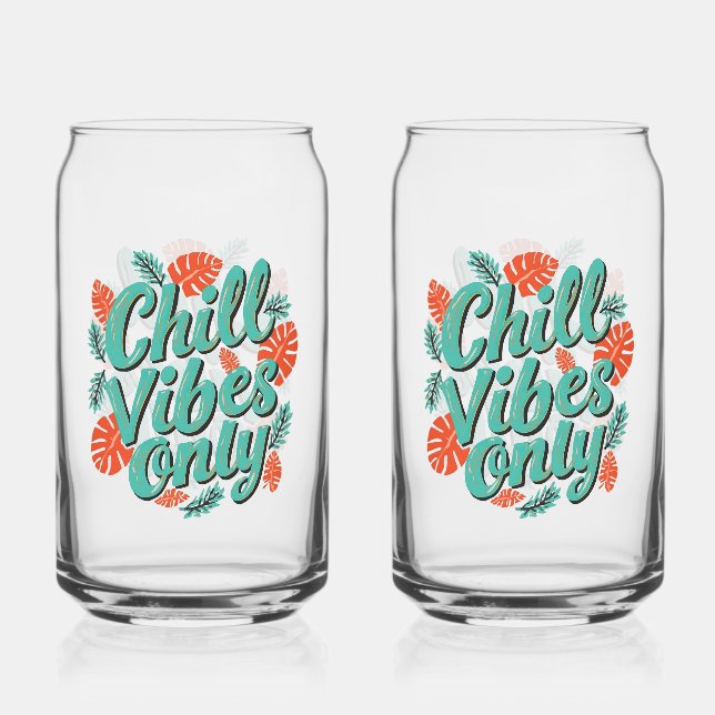 Verre Canette Relaxing Summer Chill Vibes Only Typography (Recto)