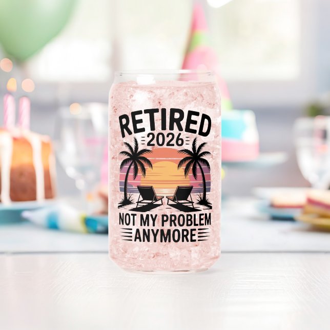 Verre Canette Retraité 2026 plus mon problème (Insitu (Anniversaire))