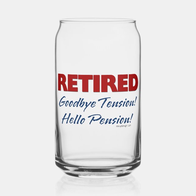 Verre Canette Retraité : Adieu Tension Bonjour Pension! (Recto)