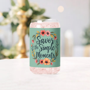 Verre Canette Savourez les moments simples Citation florale Boho