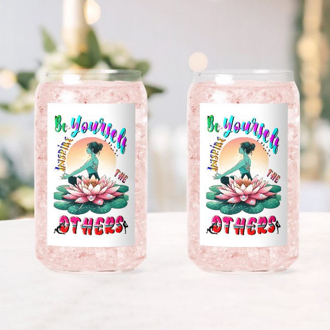 Verre Canette Soyez Vous-Même Inspirer Les Autres (Insitu (Mariage))