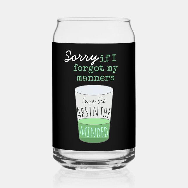 Verre Canette Un Peu Absinthe L'Esprit Drôle Boisson Slogan (Recto)