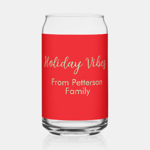Verre Canette Vibes de vacances rouge Noël ajouter nom de famill