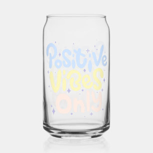 Verre Canette Vibes Positives Seulement