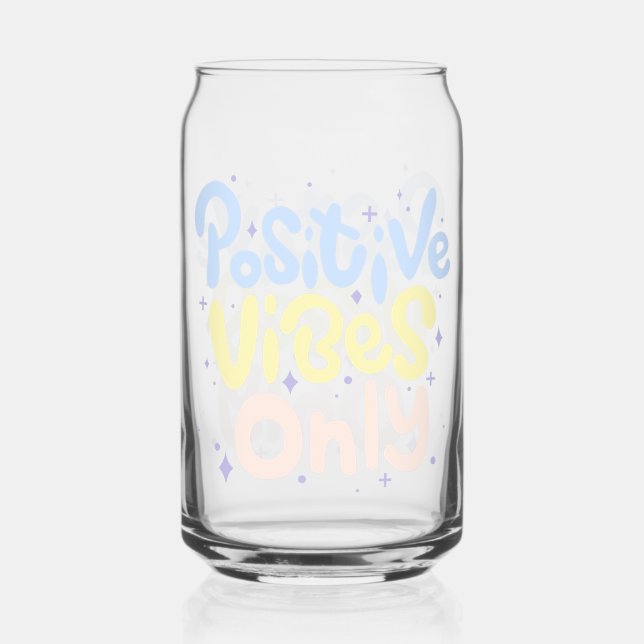 Verre Canette Vibes Positives Seulement (Recto)