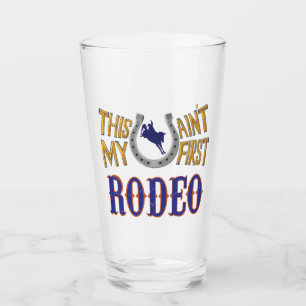 Verre Ce n'est pas mon premier Rodeo