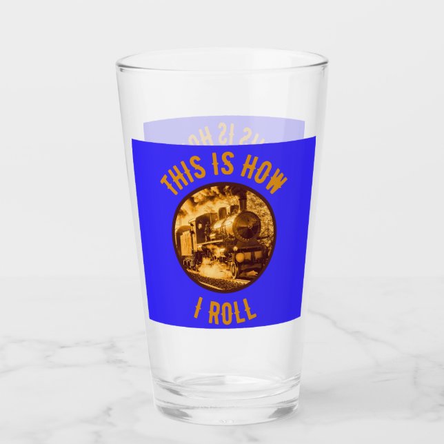 Verre C'Est Comme Ça Que J'Embarque Les Amateurs De Trai (Devant)