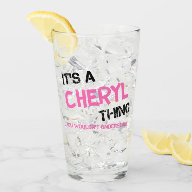 Verre Chéryl chose que tu ne comprendrais pas (Devant glace)