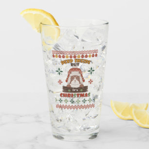 Verre Chien de Noël sarcastique - Doux moche inspiré