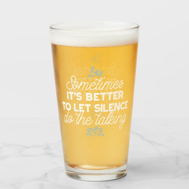 Verre Citation de silence éloquente Art pour Décor serei (Devant (rempli))