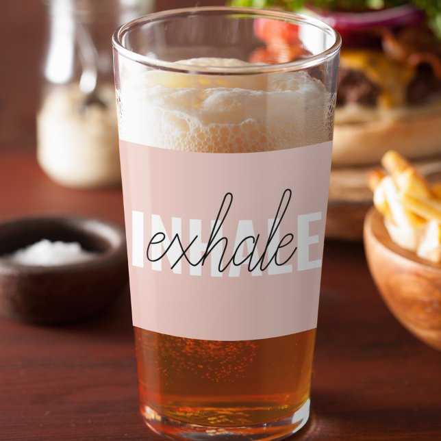 Verre Citation moderne Pastel Pink Inhale Exhale (Créateur téléchargé)