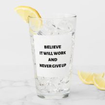 Croyez que ça marchera et n'abandonnera jamais