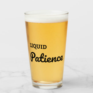 Verre de bière de Patience Liquide - Citation de b