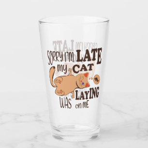 Verre Désolé je suis en retard mon chat était allongé su