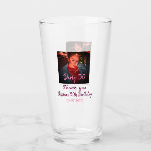 Verre Dirty 30 Anniversaire ajouter nom rose ajouter dat