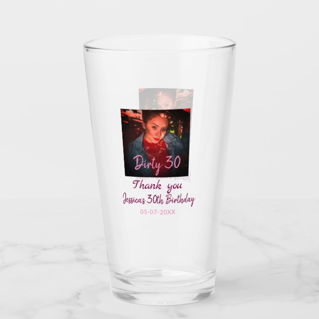 Verre Dirty 30 Anniversaire ajouter nom rose ajouter dat (Devant)