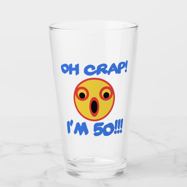 Verre Drôle 50e anniversaire Gag cadeau (Devant)