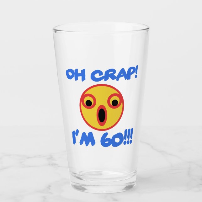 Verre Drôle 60e anniversaire Gag cadeau (Devant)