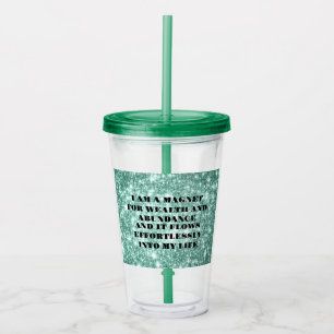 Verre En Acrylique Affirmation de richesse et d'abondance