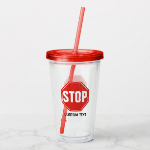 VERRE EN ACRYLIQUE ARRÊTER LE SIGNE