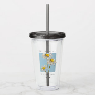 Verre En Acrylique Daisy Flowers Beauté Slogan