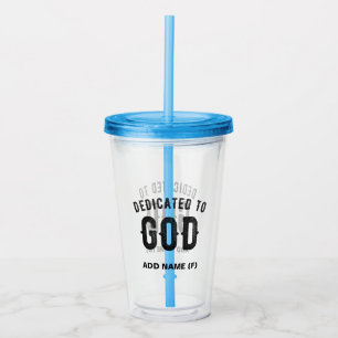 VERRE EN ACRYLIQUE DÉDIÉ À DIEU COOL PERSONNALISABLE NOIR TEXTE