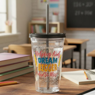 Verre En Acrylique Enseignants de Grands Rêves