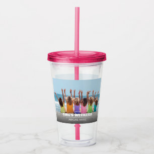 Verre En Acrylique Fille sur mesure Weekend photo Acrylique Tumbler