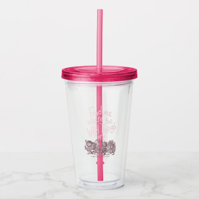 Verre En Acrylique Find Me Where the Wild Things Are (Devant)