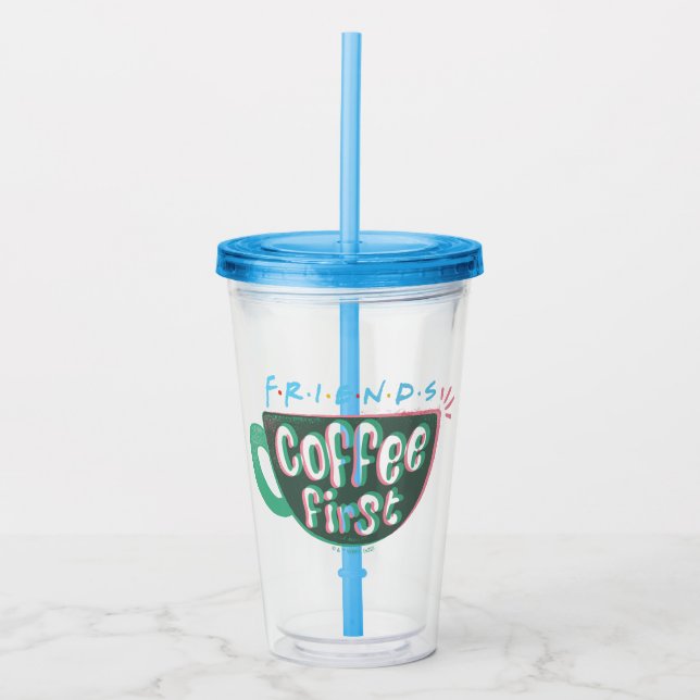 Verre En Acrylique FRIENDS™ | Café d'abord (Devant)