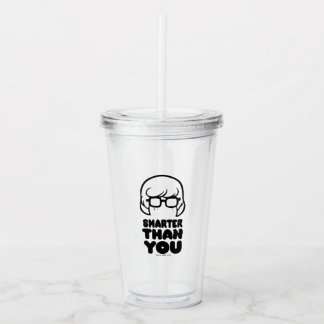 Verre En Acrylique Graphique Velma "plus intelligent que vous"