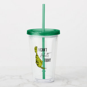 Verre En Acrylique Grinch Je ne peux pas être adulte aujourd'hui