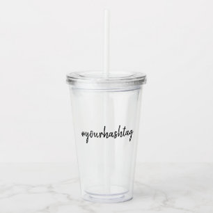 Verre En Acrylique Hashtag Minimaliste moderne Stylish Simple