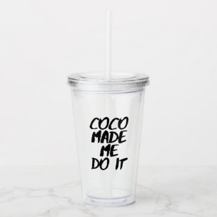 Verre En Acrylique Les Cocos m'ont incité à le faire conception de